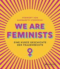 WE ARE FEMINISTS - Margarete Stokowski