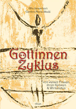 GÖTTINNENZYKLUS SET mit Karten - Cambra Skadé - Ulla Janaschek