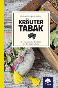 KRÄUTER TABAK - Christa Öhlinger-Brandner